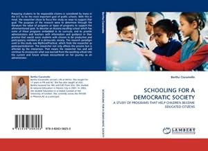 Imagen del vendedor de SCHOOLING FOR A DEMOCRATIC SOCIETY a la venta por BuchWeltWeit Ludwig Meier e.K.