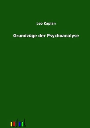 Immagine del venditore per Grundzge der Psychoanalyse venduto da BuchWeltWeit Ludwig Meier e.K.