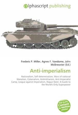 Seller image for Anti-imperialism for sale by BuchWeltWeit Ludwig Meier e.K.