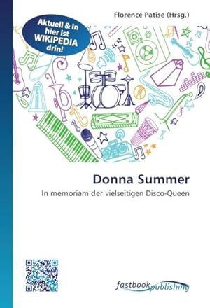 Imagen del vendedor de Donna Summer a la venta por BuchWeltWeit Ludwig Meier e.K.