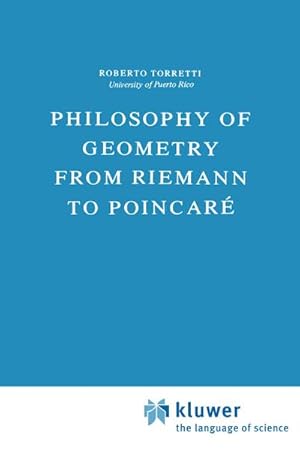 Seller image for Philosophy of Geometry from Riemann to Poincar for sale by BuchWeltWeit Ludwig Meier e.K.