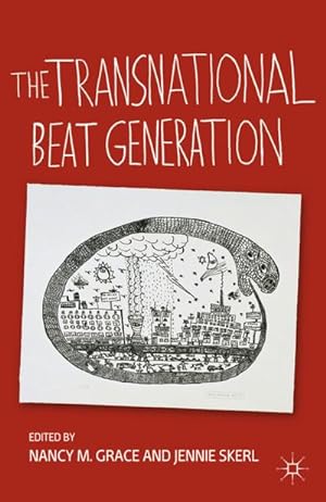 Imagen del vendedor de The Transnational Beat Generation a la venta por BuchWeltWeit Ludwig Meier e.K.
