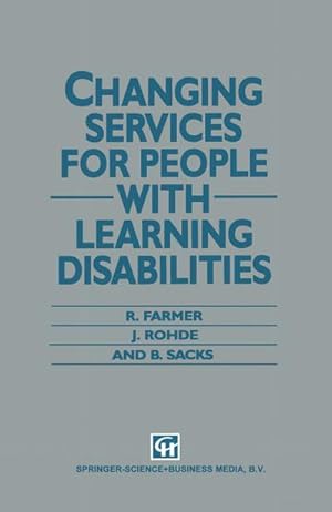 Bild des Verkufers fr Changing Services for People with Learning Disabilities zum Verkauf von BuchWeltWeit Ludwig Meier e.K.