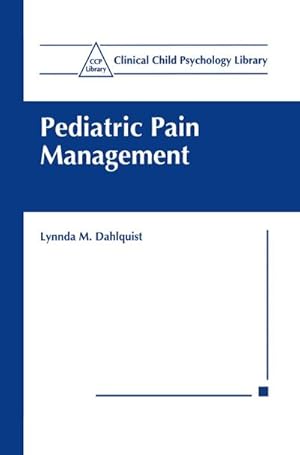 Bild des Verkufers fr Pediatric Pain Management zum Verkauf von BuchWeltWeit Ludwig Meier e.K.