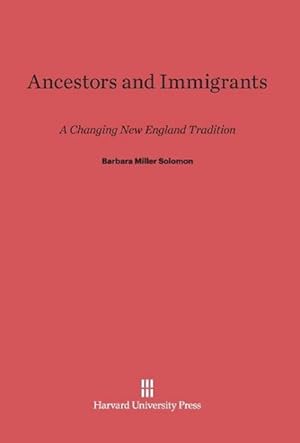 Seller image for Ancestors and Immigrants for sale by BuchWeltWeit Ludwig Meier e.K.