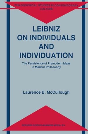 Image du vendeur pour Leibniz on Individuals and Individuation mis en vente par BuchWeltWeit Ludwig Meier e.K.