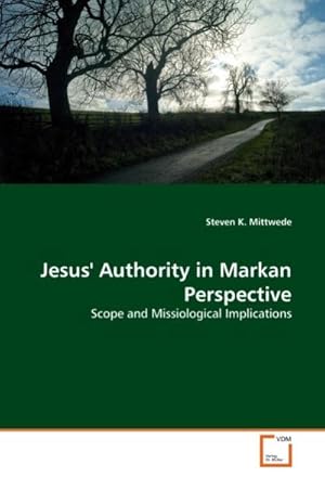 Seller image for Jesus' Authority in Markan Perspective for sale by BuchWeltWeit Ludwig Meier e.K.