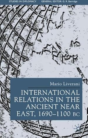 Seller image for International Relations in the Ancient Near East for sale by BuchWeltWeit Ludwig Meier e.K.