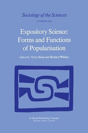 Immagine del venditore per Expository Science: Forms and Functions of Popularisation venduto da BuchWeltWeit Ludwig Meier e.K.
