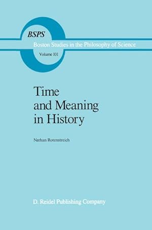 Bild des Verkufers fr Time and Meaning in History zum Verkauf von BuchWeltWeit Ludwig Meier e.K.