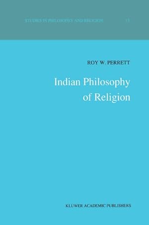 Imagen del vendedor de Indian Philosophy of Religion a la venta por BuchWeltWeit Ludwig Meier e.K.