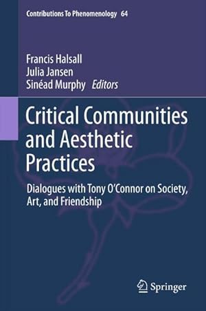Seller image for Critical Communities and Aesthetic Practices for sale by BuchWeltWeit Ludwig Meier e.K.