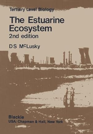 Seller image for The Estuarine Ecosystem for sale by BuchWeltWeit Ludwig Meier e.K.