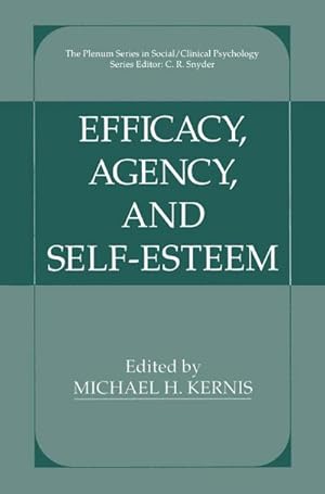 Seller image for Efficacy, Agency, and Self-Esteem for sale by BuchWeltWeit Ludwig Meier e.K.