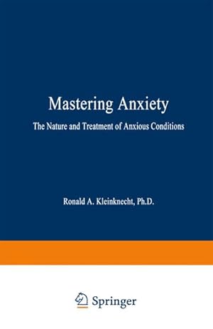 Imagen del vendedor de Mastering Anxiety a la venta por BuchWeltWeit Ludwig Meier e.K.