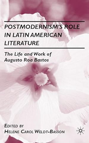 Seller image for Postmodernism's Role in Latin American Literature for sale by BuchWeltWeit Ludwig Meier e.K.