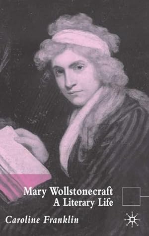 Imagen del vendedor de Mary Wollstonecraft a la venta por BuchWeltWeit Ludwig Meier e.K.