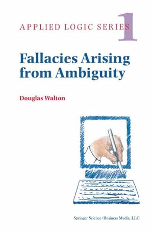 Imagen del vendedor de Fallacies Arising from Ambiguity a la venta por BuchWeltWeit Ludwig Meier e.K.