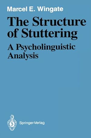 Bild des Verkufers fr The Structure of Stuttering zum Verkauf von BuchWeltWeit Ludwig Meier e.K.