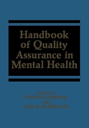 Bild des Verkufers fr Handbook of Quality Assurance in Mental Health zum Verkauf von BuchWeltWeit Ludwig Meier e.K.