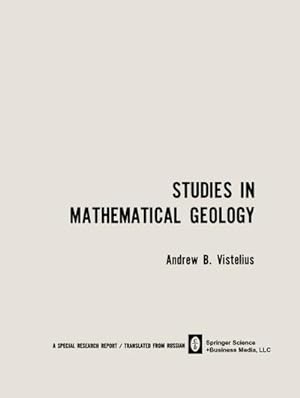 Bild des Verkufers fr Studies in Mathematical Geology zum Verkauf von BuchWeltWeit Ludwig Meier e.K.