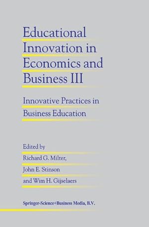 Imagen del vendedor de Educational Innovation in Economics and Business III a la venta por BuchWeltWeit Ludwig Meier e.K.