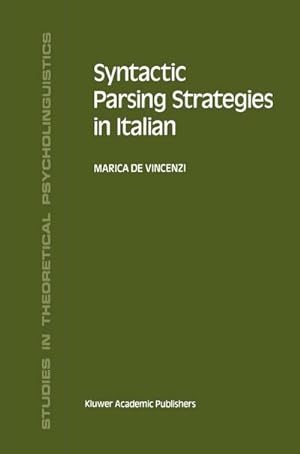 Seller image for Syntactic Parsing Strategies in Italian for sale by BuchWeltWeit Ludwig Meier e.K.