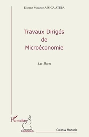 Image du vendeur pour Travaux dirigs de Microconomie mis en vente par BuchWeltWeit Ludwig Meier e.K.