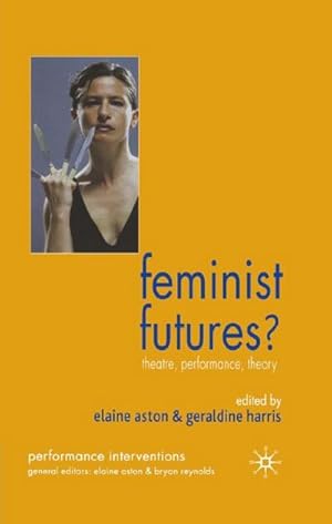 Seller image for Feminist Futures? for sale by BuchWeltWeit Ludwig Meier e.K.