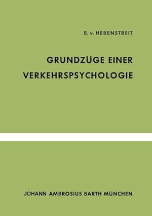 Seller image for Grundzge Einer Verkehrspsychologie for sale by BuchWeltWeit Ludwig Meier e.K.