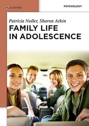 Seller image for Family Life in Adolescence for sale by BuchWeltWeit Ludwig Meier e.K.