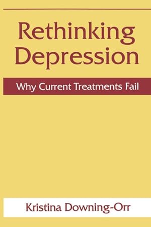 Seller image for Rethinking Depression for sale by BuchWeltWeit Ludwig Meier e.K.