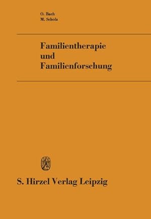 Imagen del vendedor de Familientherapie und Familienforschung a la venta por BuchWeltWeit Ludwig Meier e.K.