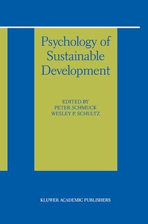 Imagen del vendedor de Psychology of Sustainable Development a la venta por BuchWeltWeit Ludwig Meier e.K.