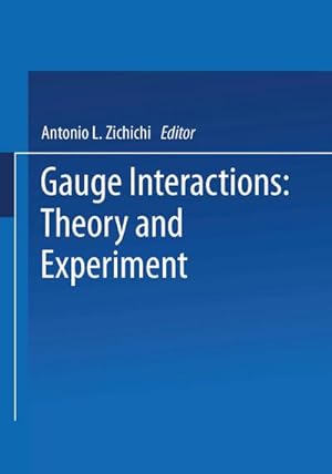 Seller image for Gauge Interactions for sale by BuchWeltWeit Ludwig Meier e.K.