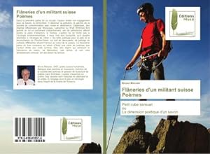 Image du vendeur pour Flneries d'un militant suisse Pomes mis en vente par BuchWeltWeit Ludwig Meier e.K.