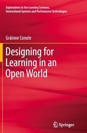 Immagine del venditore per Designing for Learning in an Open World venduto da BuchWeltWeit Ludwig Meier e.K.