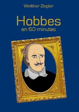 Immagine del venditore per Hobbes en 60 minutes venduto da BuchWeltWeit Ludwig Meier e.K.