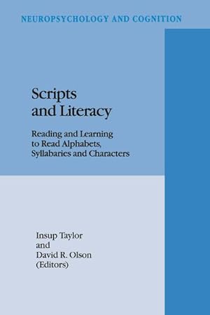 Image du vendeur pour Scripts and Literacy mis en vente par BuchWeltWeit Ludwig Meier e.K.