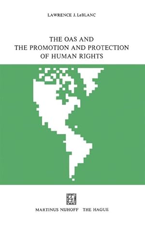 Imagen del vendedor de The OAS and the Promotion and Protection of Human Rights a la venta por BuchWeltWeit Ludwig Meier e.K.