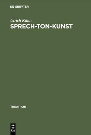 Seller image for Sprech-Ton-Kunst for sale by BuchWeltWeit Ludwig Meier e.K.
