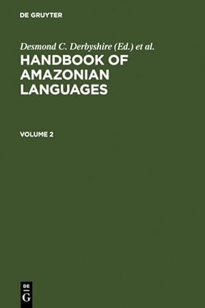 Imagen del vendedor de Handbook Amazonian Languages a la venta por BuchWeltWeit Ludwig Meier e.K.