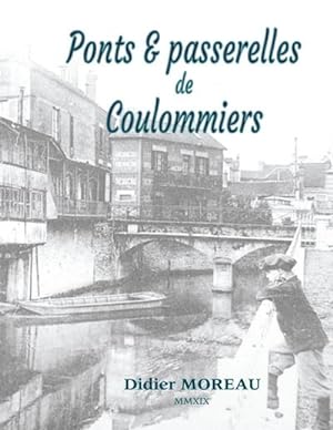 Image du vendeur pour Ponts & passerelles de Coulommiers mis en vente par BuchWeltWeit Ludwig Meier e.K.