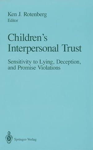 Seller image for Childrens Interpersonal Trust for sale by BuchWeltWeit Ludwig Meier e.K.