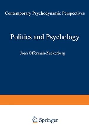 Immagine del venditore per Politics and Psychology venduto da BuchWeltWeit Ludwig Meier e.K.