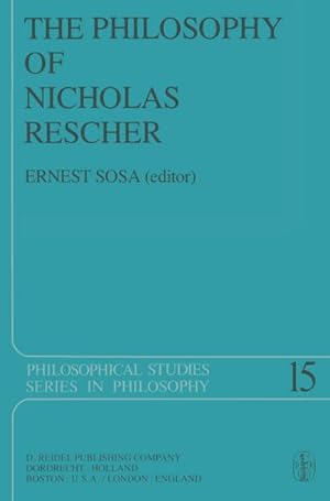 Seller image for The Philosophy of Nicholas Rescher for sale by BuchWeltWeit Ludwig Meier e.K.