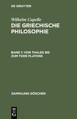 Imagen del vendedor de Von Thales bis zum Tode Platons a la venta por BuchWeltWeit Ludwig Meier e.K.