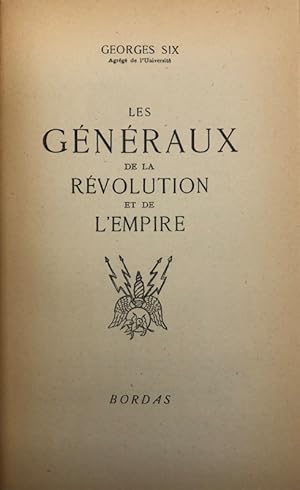 Image du vendeur pour Les Gnraux de la Rvolution et de l'Empire mis en vente par Librairie Historique F. Teissdre