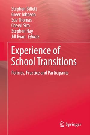 Immagine del venditore per Experience of School Transitions venduto da BuchWeltWeit Ludwig Meier e.K.