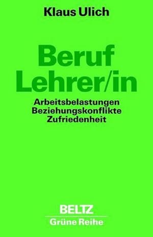 Imagen del vendedor de Beruf Lehrer/in a la venta por BuchWeltWeit Ludwig Meier e.K.